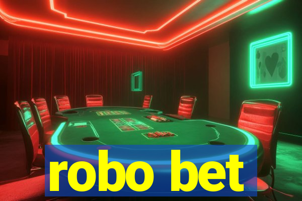 robo bet